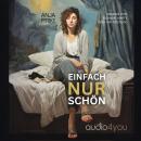 [German] - Einfach nur schön Audiobook
