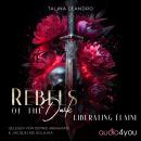 [German] - Rebels of the Dark: Liberating Elaine Audiobook