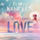 [German] - Whispering Love Audiobook
