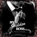 [German] - My Hidden Boss: Florida Kisses Audiobook