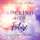 [German] - Rocking Your Future Audiobook