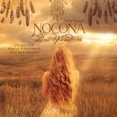[German] - Nocona - Der Wanderer: Die Geschichte einer unsterblichen Liebe Audiobook
