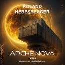 [German] - Arche Nova: P.I.K.E Audiobook
