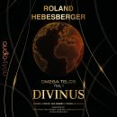 [German] - Divinus: Omega Telos Teil 1 Audiobook