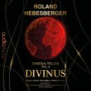 [German] - Divinus: Omega Telos Teil 3 Audiobook