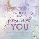 [German] - I would have found you Audiobook