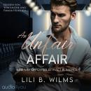 [German] - An Unfair Affair: Eine MM Opposites Attract Romance Audiobook