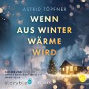 [German] - Wenn aus Winter Wärme wird Audiobook