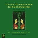 [German] - Von der Prinzessin un der Fischerstochter: Die Vorgeschichte zu Melchior Grün Audiobook
