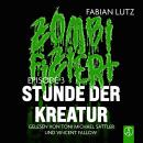 [German] - Zombifiziert - Stunde der Kreatur: Episode 3 Audiobook