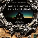 [German] - Die Bibliothek am Mount Char Audiobook