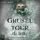 [German] - Gruseltour de luxe Audiobook