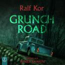 [German] - Grunch Road Audiobook