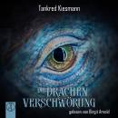 [German] - Die Drachenverschwörung Audiobook