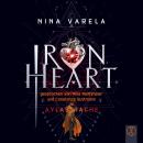 [German] - Iron Heart – Aylas Rache: Band 1 der Iron-Heart-Dilogie Audiobook