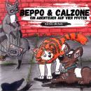 [German] - Beppo & Calzone: Ein Abenteuer auf vier Pfoten Audiobook