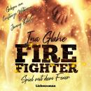[German] - Firefighter: Spiel mit dem Feuer Audiobook