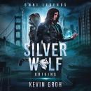 [German] - Omni Legends - Silver Wolf: Origins Audiobook