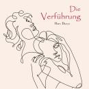 [German] - Die Verführung: Novelle Audiobook