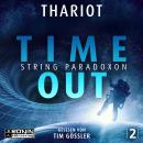 [German] - Time Out - Zwischen den Dimensionen, Band 2 (ungekürzt) Audiobook