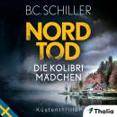 [German] - Nordtod - Die Kolibrimädchen Audiobook