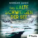 [German] - Das kalte Schweigen der See Audiobook
