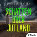 [German] - Schatten über Jütland Audiobook