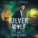 [German] - Omni Legends - Silver Wolf: Die Agency Audiobook