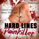 [German] - HARD LINES - Painkiller Audiobook