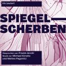 [German] - Spiegelscherben Audiobook