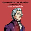 [German] - Immanuel Kant zum Reinhören Audiobook