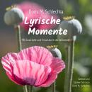 [German] - Lyrische Momente: Mit Zuversicht und Freud durch die Jahreszeit Audiobook