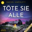 [German] - Töte sie alle - Ein Detective Kay Hunter Thriller, Band 2 (Ungekürzt) Audiobook