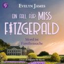 [German] - Mord ist Familiensache | Ein historisches Cosy Crime Hörbuch mit typisch britischem Humor Audiobook