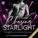 [German] - Chasing Starlight - Eine leidenschaftliche Rockstar Romance - Rhythms of Love-Reihe, Band Audiobook