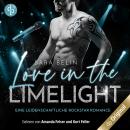 [German] - Love in the Limelight - Eine leidenschaftliche Rockstar Romance - Rhythms of Love-Reihe, Band 2 (Ungekürzt) Audiobook