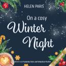 [German] - On a cosy Winter Night - Ein Strangers to Lovers Liebesroman für kalte Winternächte (Unge Audiobook
