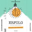 [German] - Erfolg ist eine Gewohnheit - Wie Sie mehr im Leben erreichen können (Ungekürzt) Audiobook