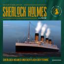 [German] - Sherlock Holmes und der Fluch der Titanic Audiobook