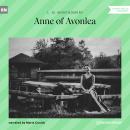 Anne of Avonlea (Unabridged) Audiobook