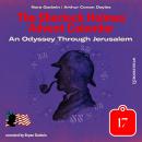 An Odyssey Through Jerusalem - The Sherlock Holmes Advent Calendar, Day 17 (Unabridged) Audiobook