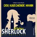 [German] - Die Originale: Der kriechende Mann (Ungekürzt) Audiobook