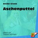 Aschenputtel (Ungekürzt) Audiobook