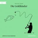 [German] - Die Goldkinder (Ungekürzt) Audiobook