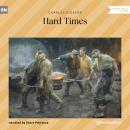 Hard Times (Unabridged) Audiobook