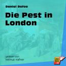 Die Pest in London (Ungekürzt) Audiobook
