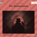 The Businessman (Unabridged) Audiobook