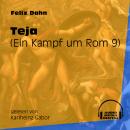Teja - Ein Kampf um Rom, Buch 9 (Ungekürzt) Audiobook