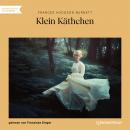 [German] - Klein Käthchen (Ungekürzt) Audiobook