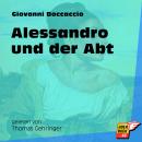 Alessandro und der Abt (Ungekürzt) Audiobook